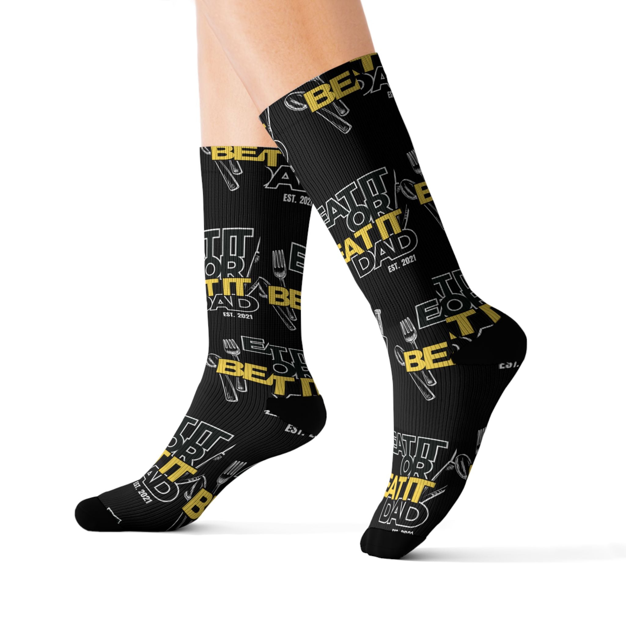 Eat It or Beat It Dad Socks