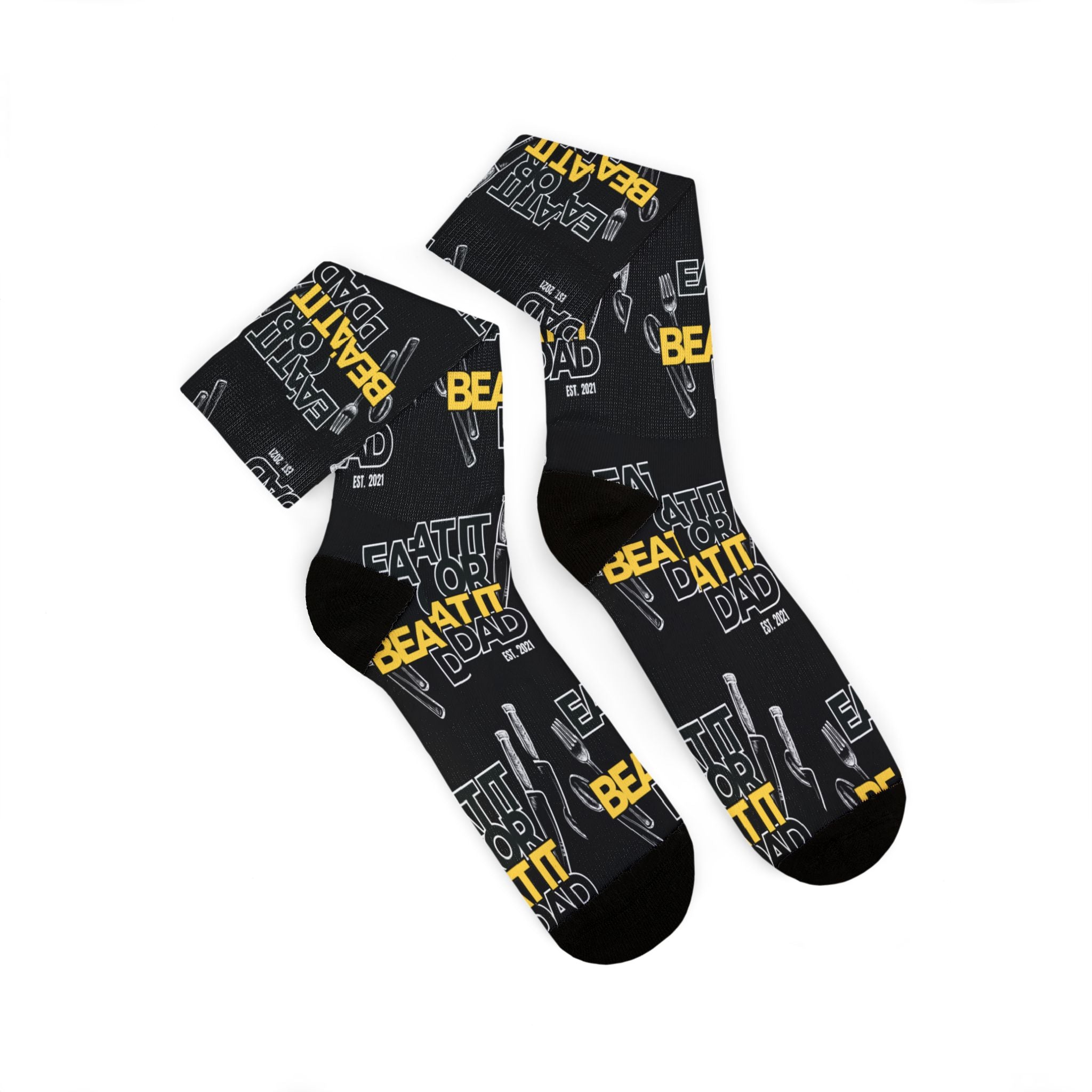 Eat It or Beat It Dad Socks